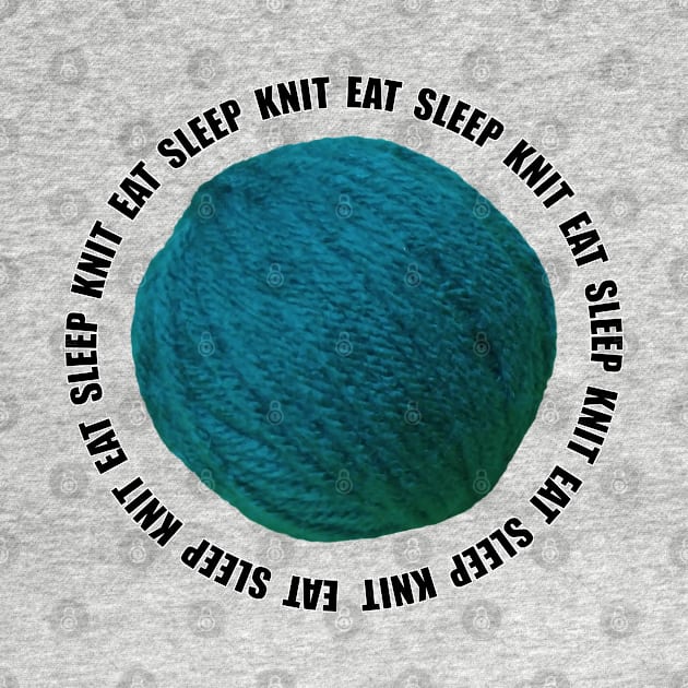 Eat Sleep Knit Yarn Crafts by craftlove